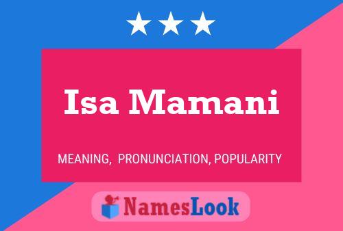 Isa Mamani Name Poster