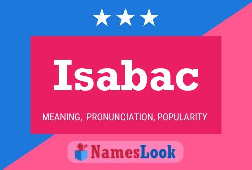 Isabac Name Poster