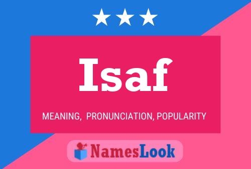 Isaf Name Poster