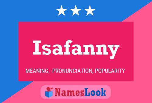 Isafanny Name Poster