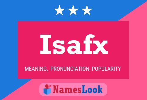 Isafx Name Poster