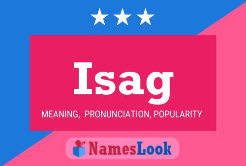 Isag Name Poster