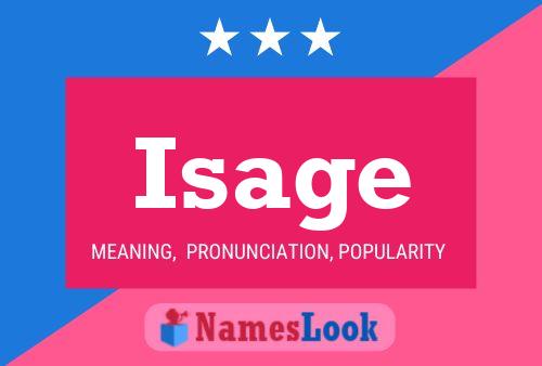 Isage Name Poster