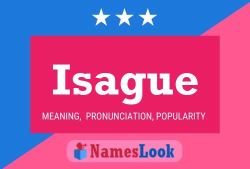 Isague Name Poster