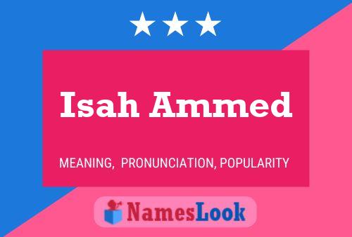 Isah Ammed Name Poster