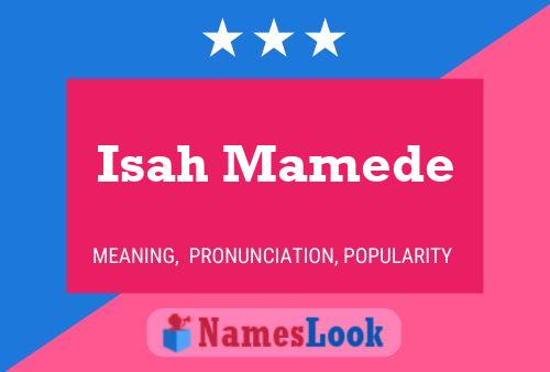 Isah Mamede Name Poster