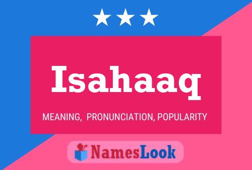 Isahaaq Name Poster