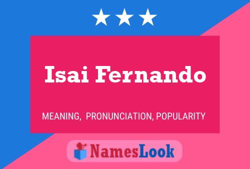 Isai Fernando Name Poster