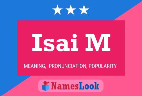 Isai M Name Poster