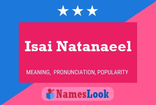 Isai Natanaeel Name Poster