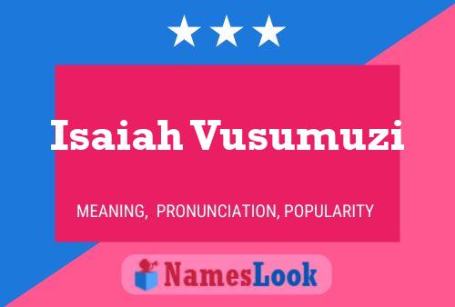 Isaiah Vusumuzi Name Poster