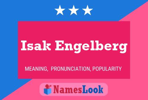 Isak Engelberg Name Poster