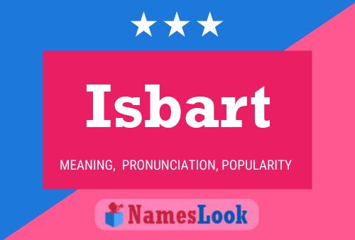 Isbart Name Poster