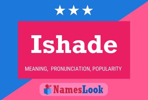 Ishade Name Poster