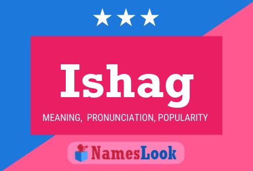 Ishag Name Poster