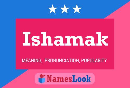 Ishamak Name Poster