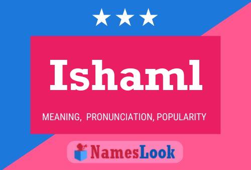 Ishaml Name Poster