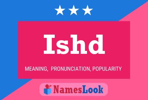 Ishd Name Poster