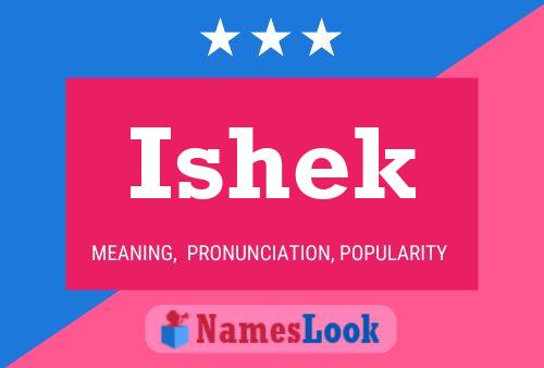 Ishek Name Poster