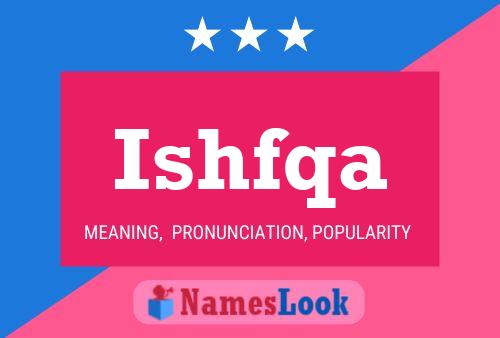 Ishfqa Name Poster