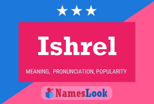 Ishrel Name Poster