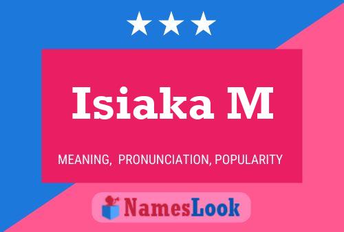 Isiaka M Name Poster