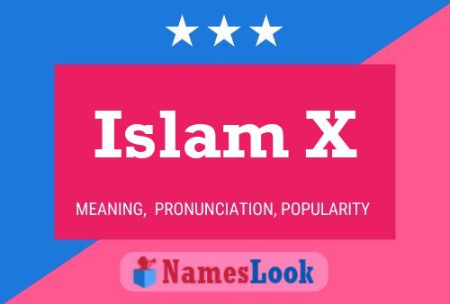 Islam X Name Poster