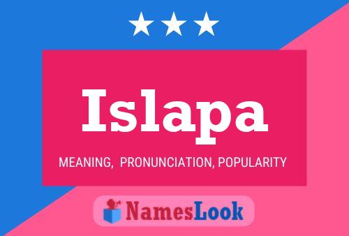 Islapa Name Poster