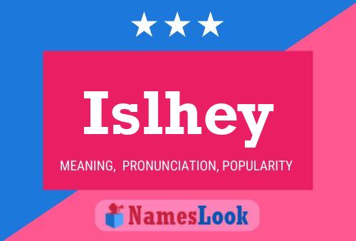 Islhey Name Poster