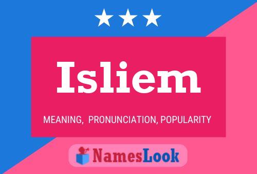 Isliem Name Poster