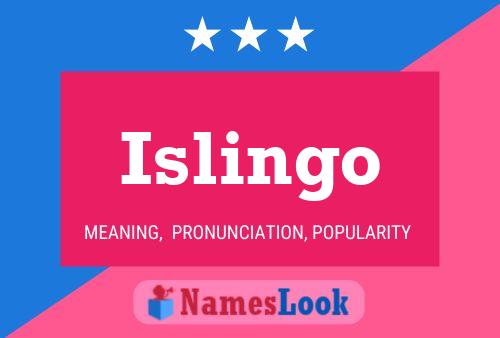 Islingo Name Poster