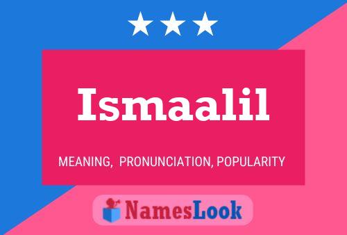 Ismaalil Name Poster