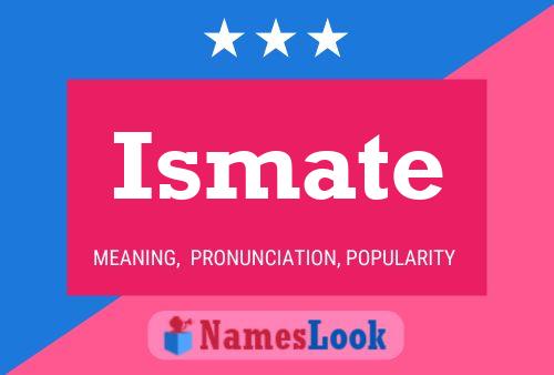 Ismate Name Poster