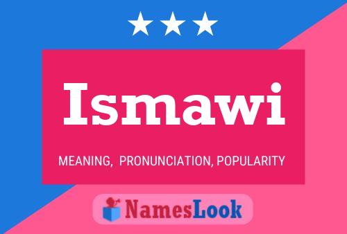 Ismawi Name Poster