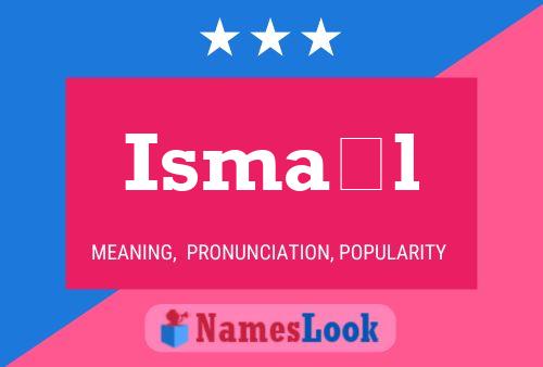 Ismaël Name Poster