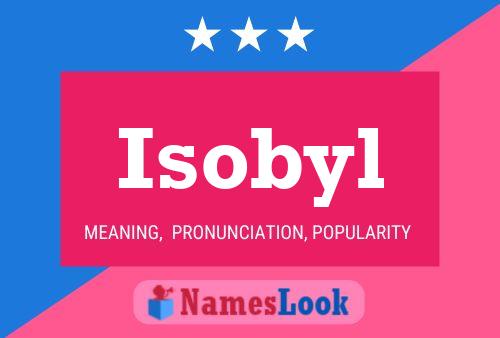 Isobyl Name Poster