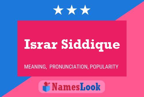 Israr Siddique Name Poster