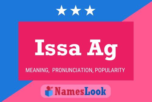 Issa Ag Name Poster