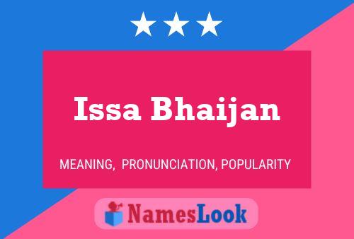 Issa Bhaijan Name Poster