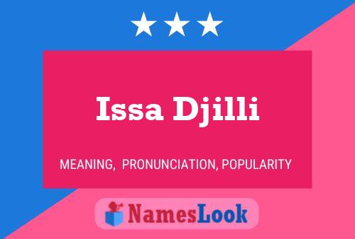 Issa Djilli Name Poster