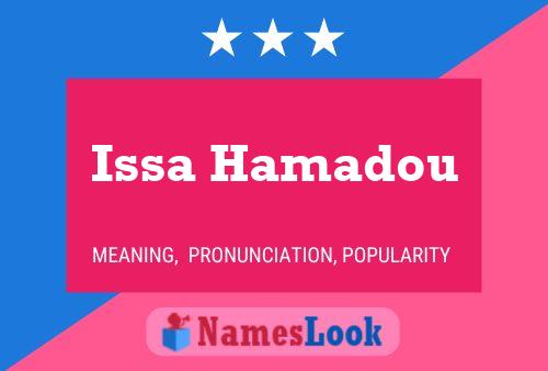 Issa Hamadou Name Poster