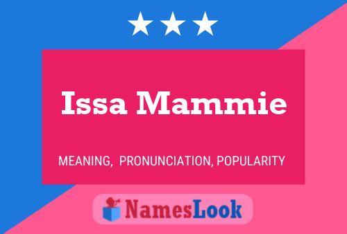 Issa Mammie Name Poster