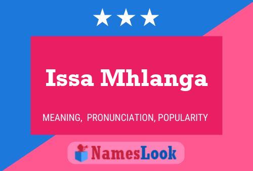 Issa Mhlanga Name Poster