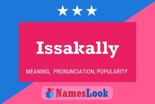 Issakally Name Poster