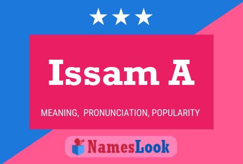 Issam A Name Poster