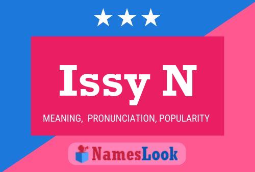 Issy N Name Poster