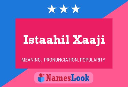 Istaahil Xaaji Name Poster