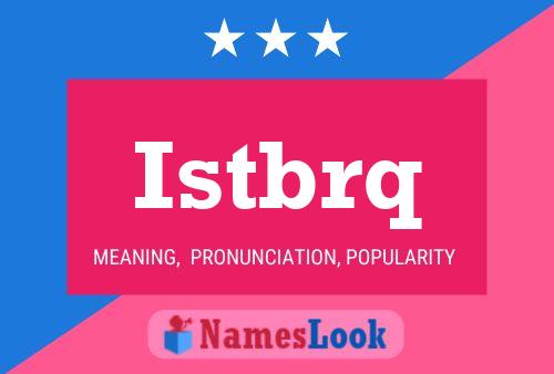 Istbrq Name Poster