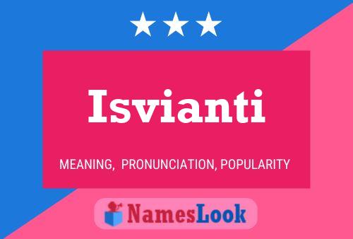 Isvianti Name Poster