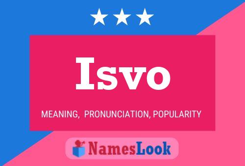 Isvo Name Poster